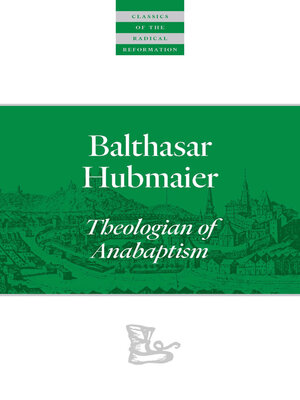 Balthasar Hubmaier - ebook